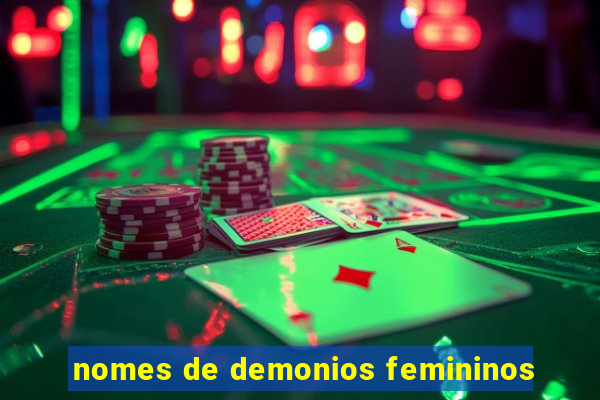 nomes de demonios femininos