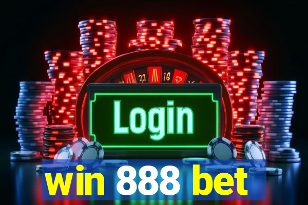 win 888 bet