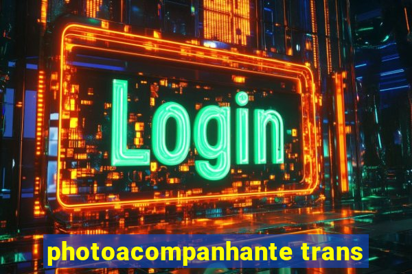 photoacompanhante trans