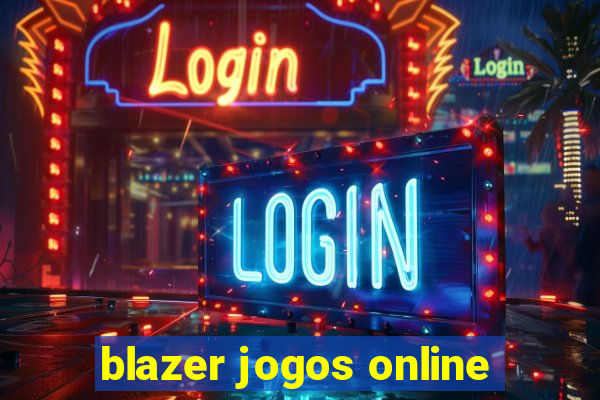 blazer jogos online