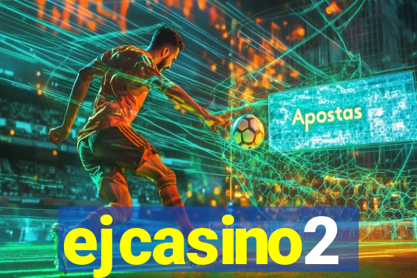 ejcasino2