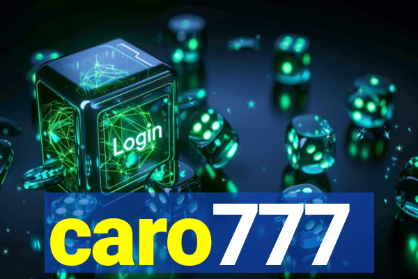 caro777