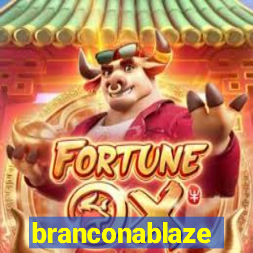 branconablaze