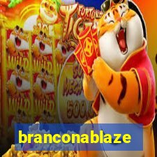 branconablaze