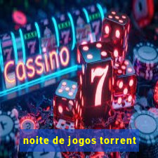 noite de jogos torrent