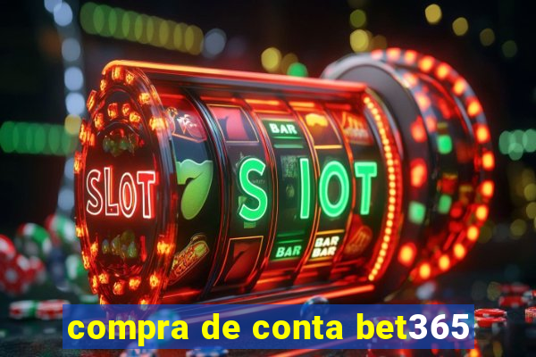 compra de conta bet365