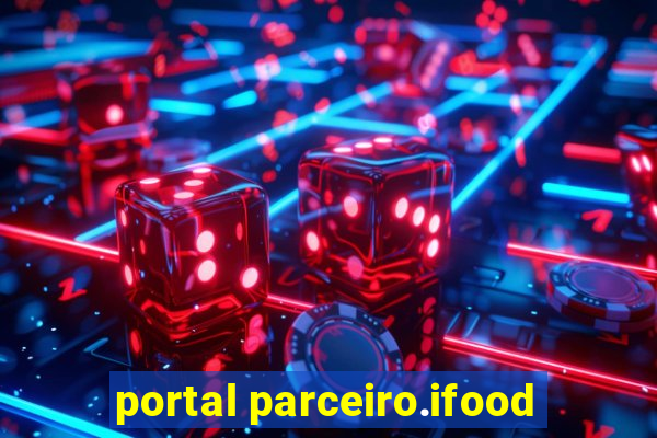 portal parceiro.ifood