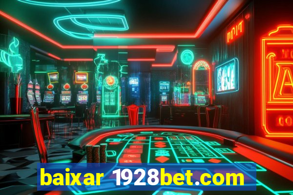 baixar 1928bet.com