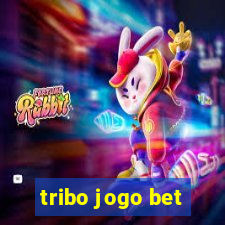 tribo jogo bet