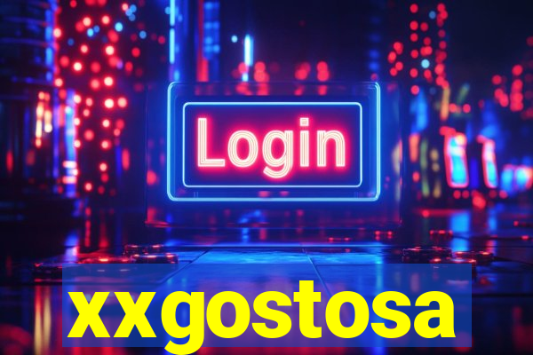 xxgostosa