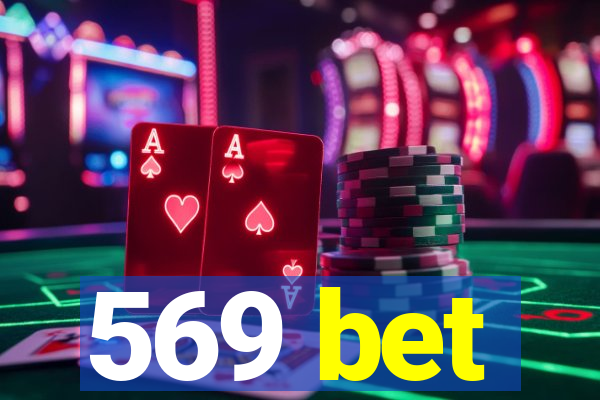 569 bet