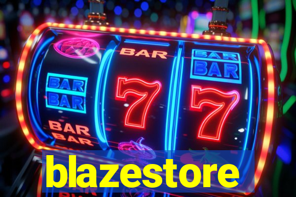 blazestore