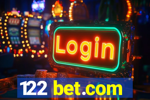 122 bet.com