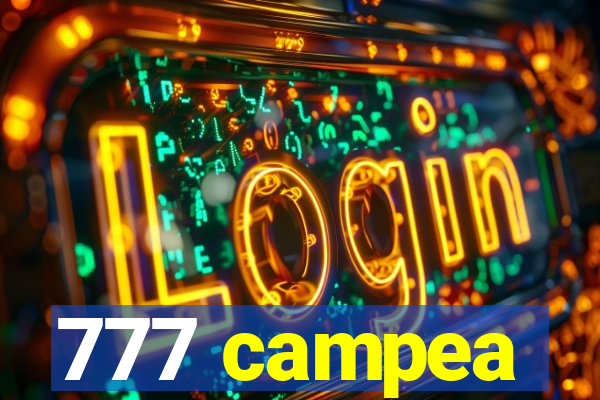 777 campea