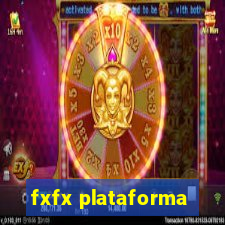 fxfx plataforma