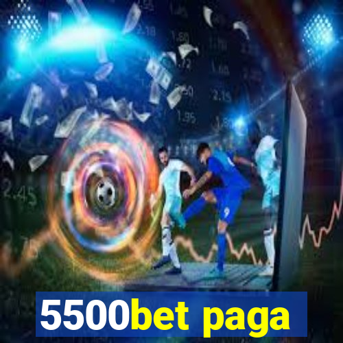 5500bet paga