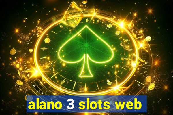 alano 3 slots web