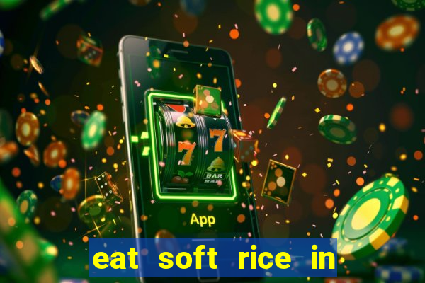 eat soft rice in another world hentai