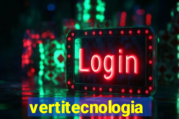 vertitecnologia