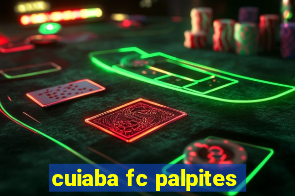 cuiaba fc palpites