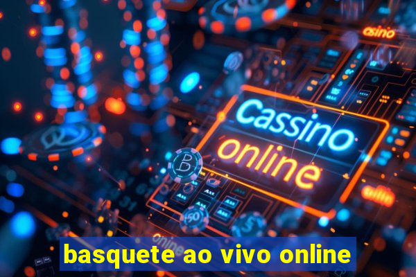 basquete ao vivo online