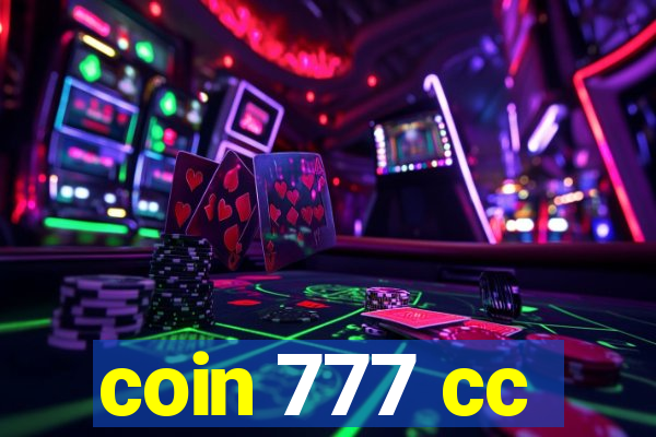 coin 777 cc