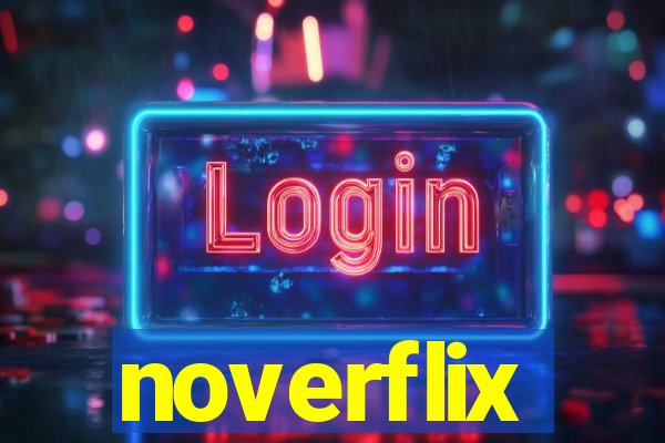 noverflix