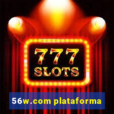 56w.com plataforma