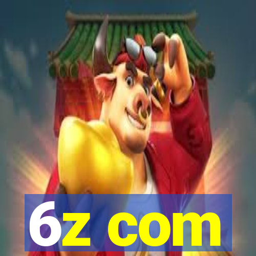 6z com