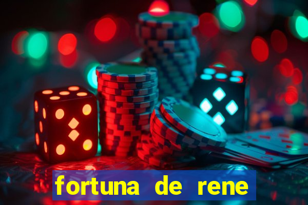 fortuna de rene terra nova