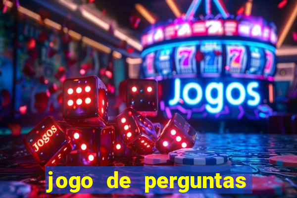 jogo de perguntas e respostas para sala de aula