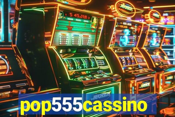 pop555cassino