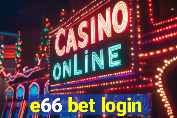 e66 bet login