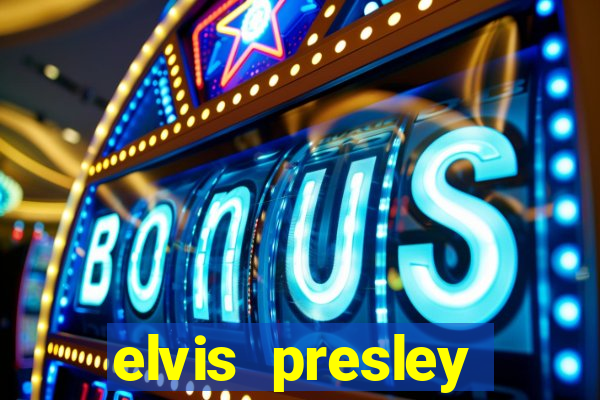 elvis presley altura e peso