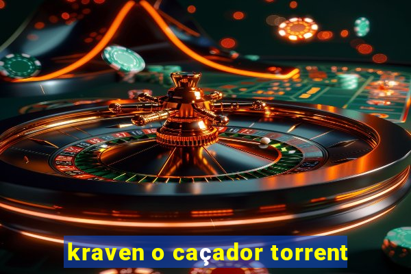 kraven o caçador torrent