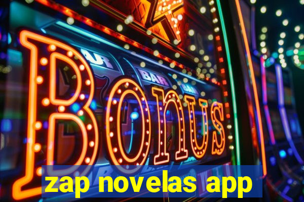 zap novelas app