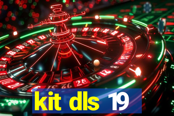 kit dls 19