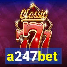 a247bet