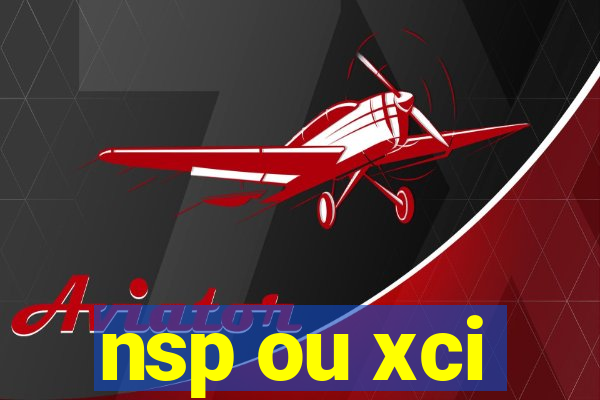 nsp ou xci