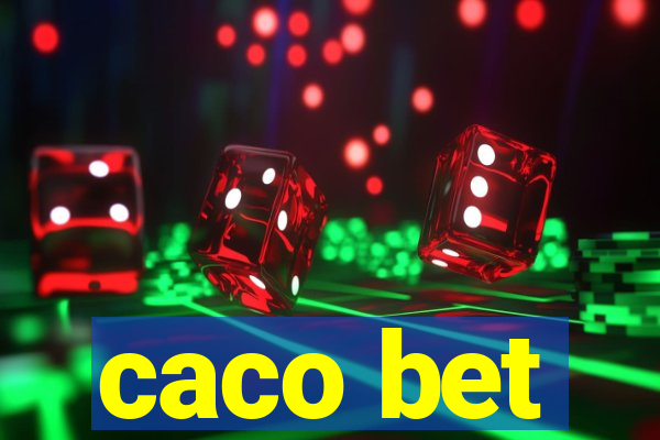 caco bet