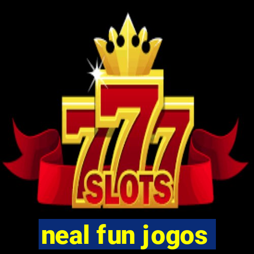 neal fun jogos