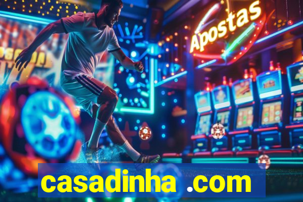 casadinha .com