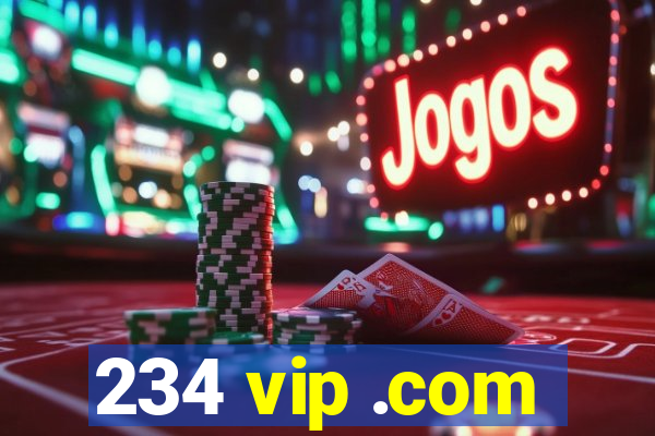 234 vip .com