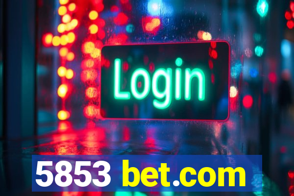 5853 bet.com