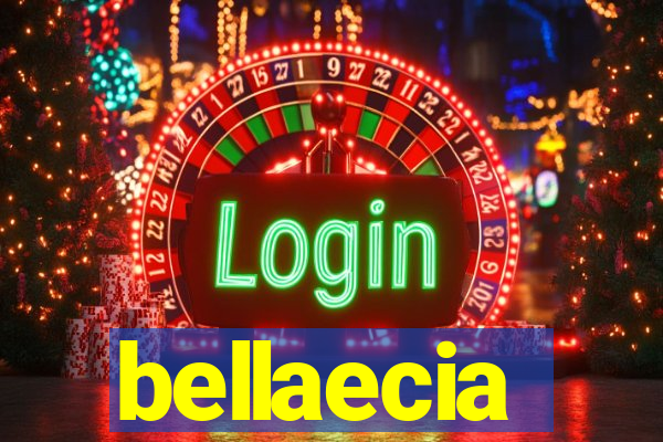 bellaecia