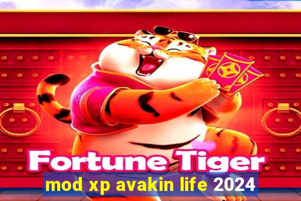 mod xp avakin life 2024