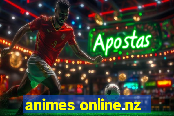 animes online.nz