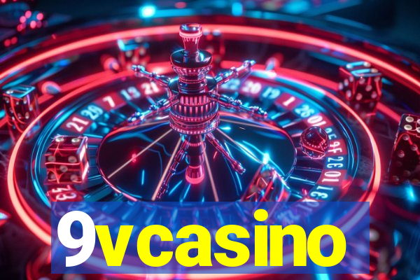 9vcasino