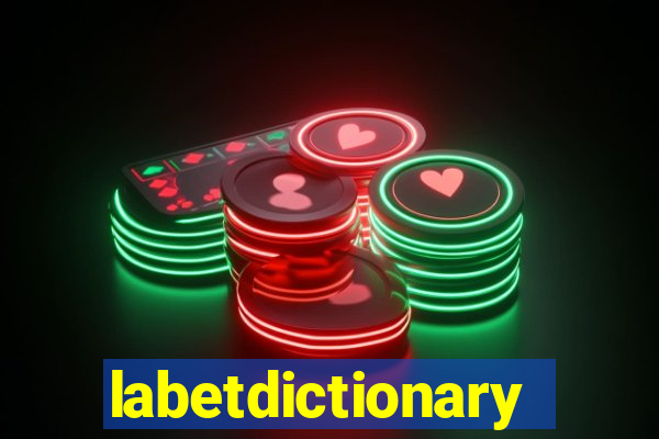 labetdictionary