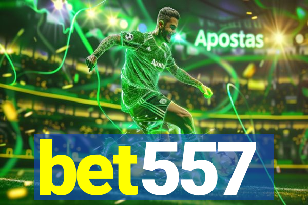 bet557